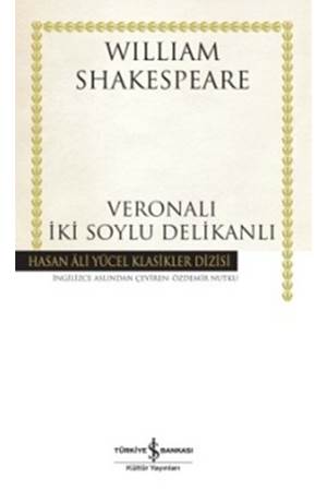Veronalı İki Soylu Delikanlı Hasan Ali Yücel Klasikleri