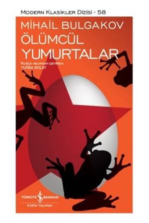Ölümcül Yumurtalar Modern Klasikler Dizisi