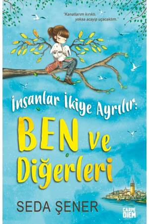 İnsanlar İkiye Ayrılır: Ben ve Diğerleri
