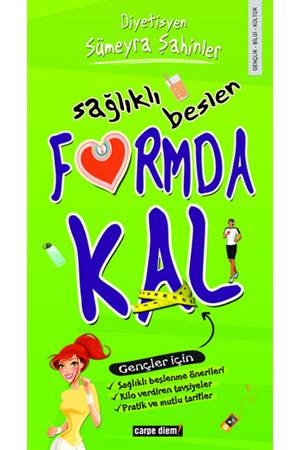 SAĞLIKLI BESLEN FORMDA KAL (Önceki Ebat)