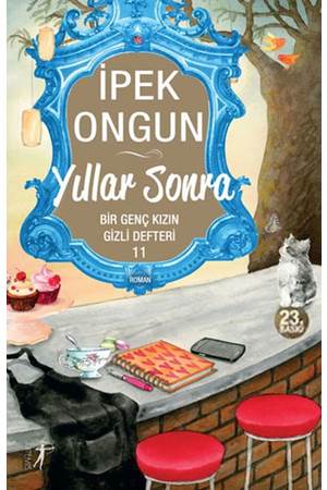 Bir Genç Kızın Gizli Defteri 11 Yıllar Sonra