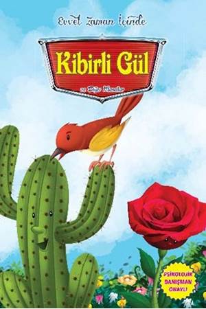 KİBİRLİ GÜL