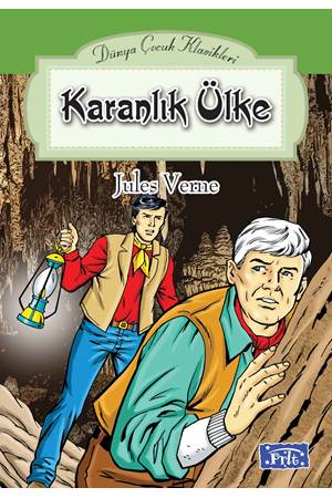 Dünya Çocuk Klasikler Dizisi Karanlık Ülke