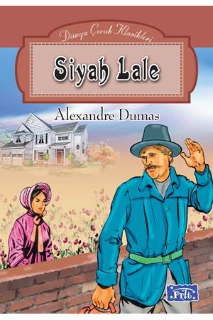 Dünya Çocuk Klasikleri Dizisi Siyah Lale