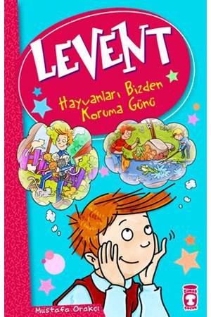 Levent ve Tayfası - 01 Hayvanları Bizden Koruma Günü
