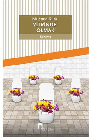 Vitrinde Olmak