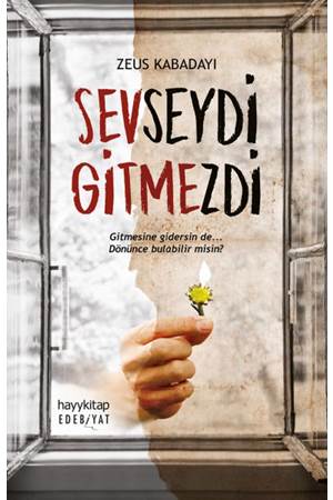 Sevseydi Gitmezdi
