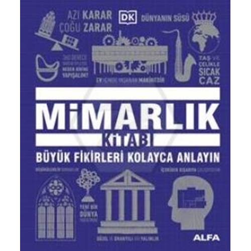 Mimarlık Kitabı (Ciltli);Büyük Fikirleri Kolayca Anlayın