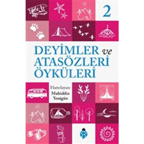 Deyimler ve Atasözleri Öyküleri 2