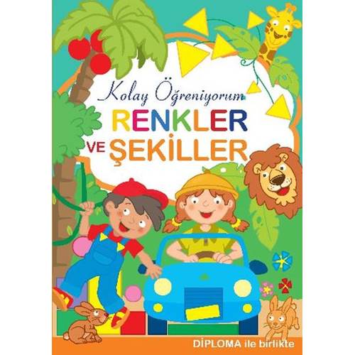 Renkler ve Şekiller - Kolay Öğreniyorum
