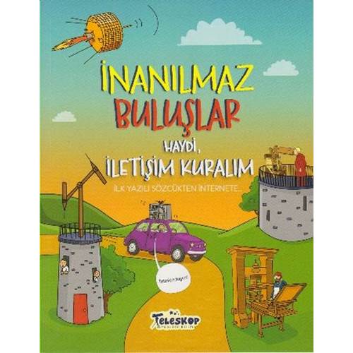İnanılmaz Buluşlar Haydi İletişim Kuralım