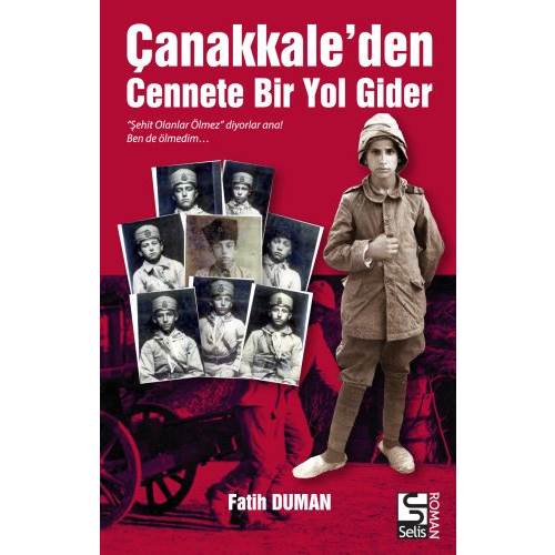 Çanakkale'den Cennete Bir Yol Gider
