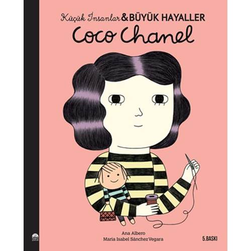 Coco Chanel Küçük İnsanlar Büyük Hayaller