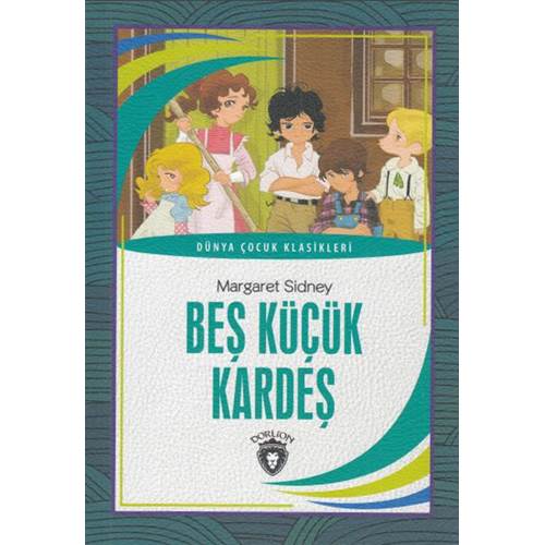 Beş Küçük Kardeş Dünya Çocuk Klasikleri (7-12 Yaş)