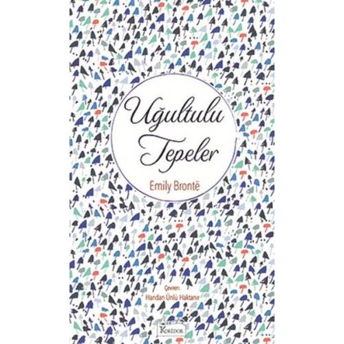 Uğultulu Tepeler (Bez Ciltli)