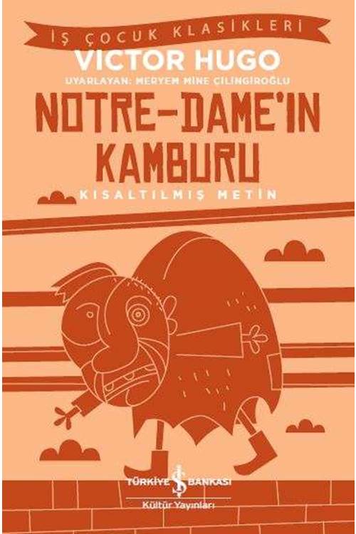 Notre Dame'in Kamburu İş Çocuk Klasikleri