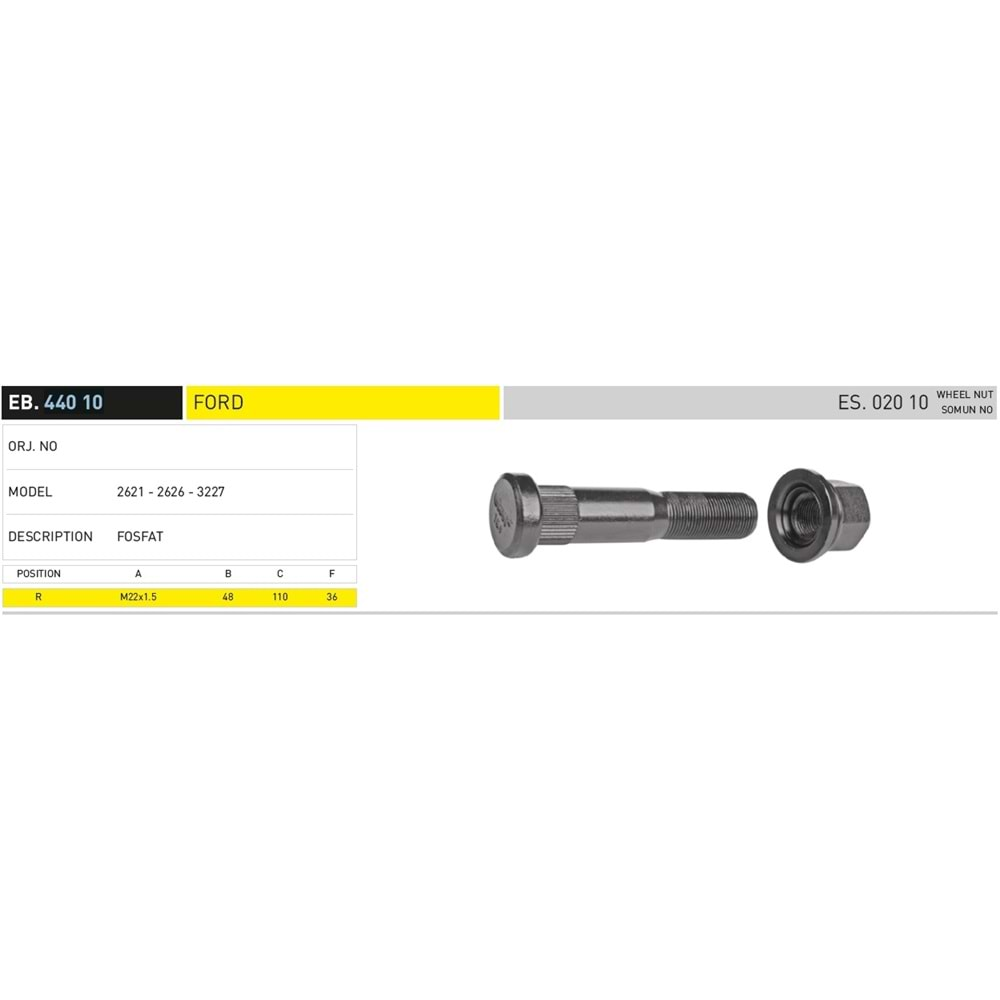 FORD CARGO 2530, 2621, 2626, 3230, 3227 ARKA/ÇAKMALI-110 MM BİJON - EKER