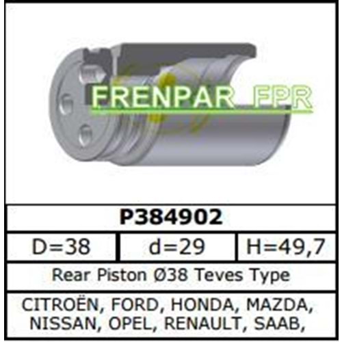 Fren Kaliper Pistonu Arka Citroen, Ford, Mazda, Nissan, Opel, Renault, Volvo