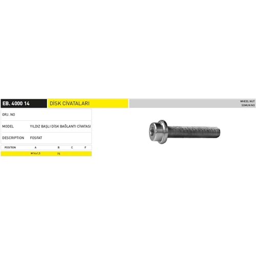 MERCEDES AXOR ALYAN BAŞLIKLI DİSK CİVATASI M14-75 MM - EKER