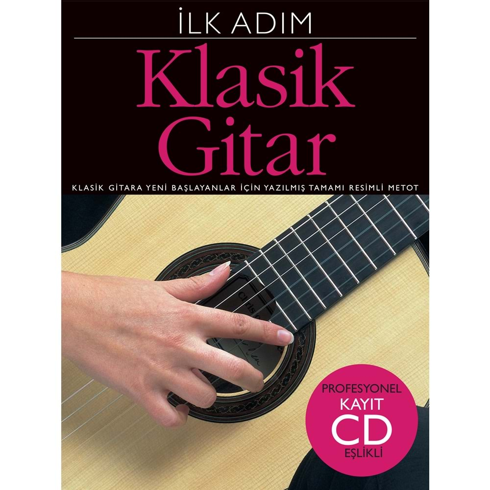 İLK ADIM KLASİK GİTAR